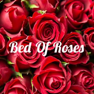 Bed Of Roses(feat. Derren Domingue, Philip Holmes, Dash Rendar, Peter Leonard & CocoBark)