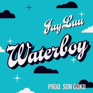 Waterboy (Explicit)