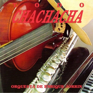 Orquesta Enrique Jorrin - Toquito Chachacha