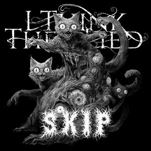 Skip (feat. Patient Sixty-Seven) (Explicit)