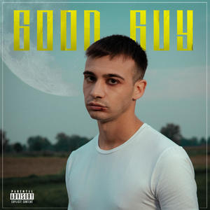 Good Guy (feat. 60KageShiny) [Explicit]