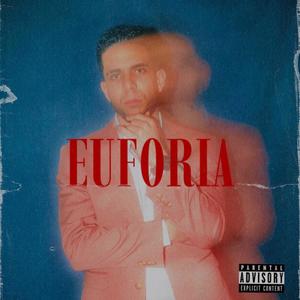 EUFORIA (Explicit)