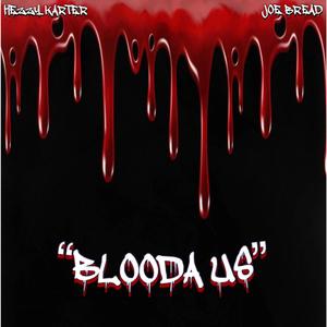 Blooda Us (Explicit)