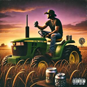 Lonely on a John Deere (Explicit)