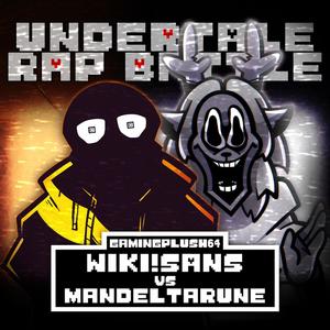WIKI!SANS vs. MANDELTARUNE (feat. Lindz & garbageGothic) (Explicit)