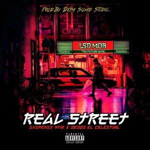 Real Street (Explicit)