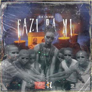 Djk fazi pa mi (Explicit)