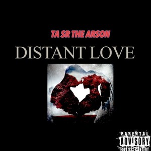 DISTANT LOVE (Explicit)