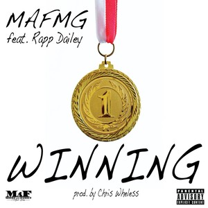 Winning (feat. Rapp Dailey) [Explicit]