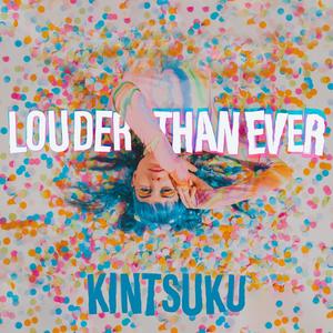 Louder Than Ever (Slow Version)