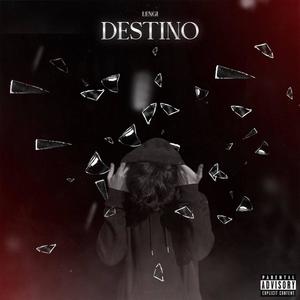 Destino (Explicit)