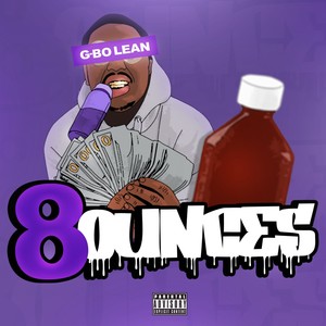 8 Ounces (Explicit)