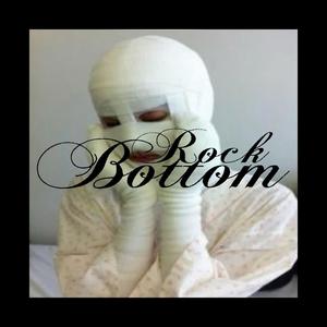 Rock Bottom (Explicit)