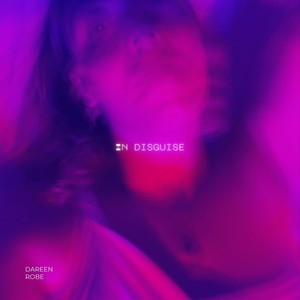 In Disguise (Explicit)