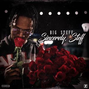 Sincerely, Steff (Explicit)