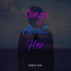 Songs About Her