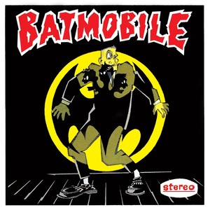 Batmobile (Explicit)