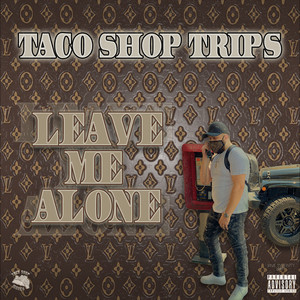 Leave Me Alone (Explicit)