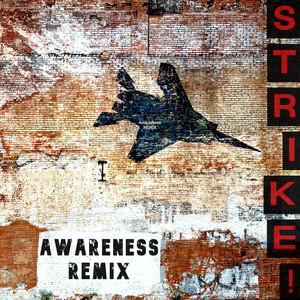 STRIKE! (AwareNess Remix)