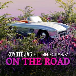 On The Road (feat. Melisa Jimenez)