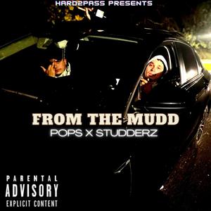 From The Mudd (Explicit)