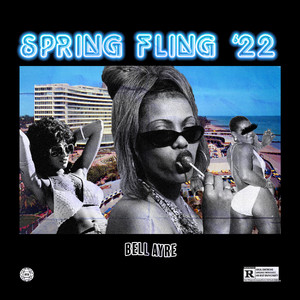 Spring Fling '22 (Explicit)