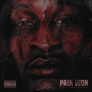 Pain Won (Explicit)