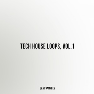 Tech House Loops, Vol. 1