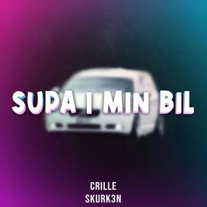 Supa i min bil