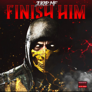 Finish Him (Explicit)