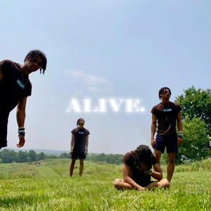 ALIVE