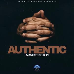 Authentic (feat. Tuts Don) [Explicit]