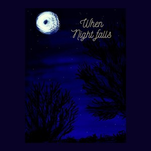 When Night Falls (feat. Lizzie Taypen)