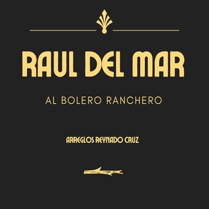 Al Bolero Ranchero