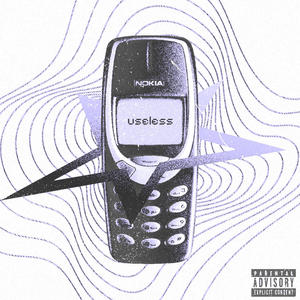 Useless (feat. 4cf) [Explicit]