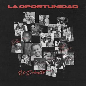 La Oportunidad (Explicit)