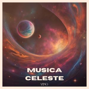 MUSICA CELESTE (Explicit)