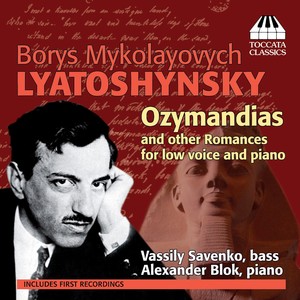 LYATOSHYNSKY, B.M.: Vocal Music (Blok)