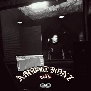 Ambitionz (Explicit)