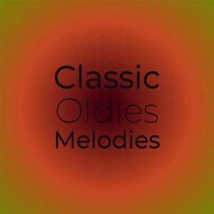 Classic Oldies Melodies