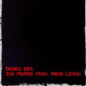 The Plague (feat. Majo Leiva) (Explicit)