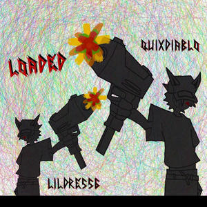 Loaded (feat. lildre556) (Explicit)