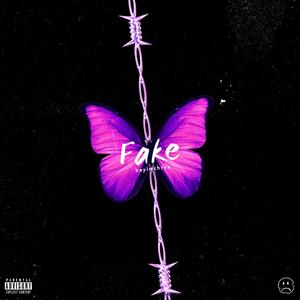 Fake (Explicit)