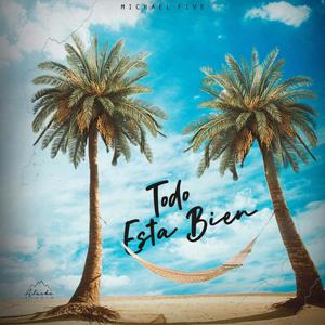 Todo Esta Bien (feat. Soteldo Beats)