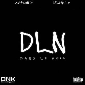 DLN (En attendant Or Game 2) (feat. OBN MUNTY & Kosdra Lb) [Explicit]