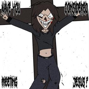 HAVE YOU CONSIDERED MEETING JESUS? (Explicit)