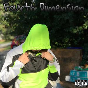 Fourth Dimension (Explicit)