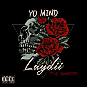 Yo Mind (Explicit)
