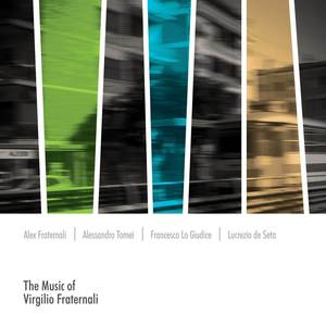 The Music of Virgilio Fraternali