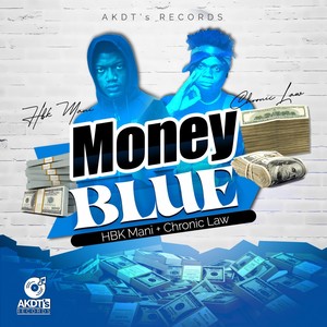 Money Blue (feat. Chronic Law)